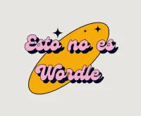 Play Esto no es Wordle now!