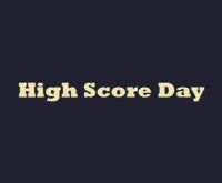 Play High Score Day now!