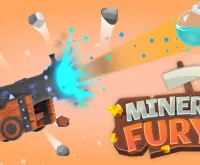 Miner's Fury!